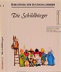Cover: Die Schildb&uuml;rger - H&ouml;rbuchproduktionen