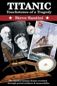 Abbildung von: Titanic: Touchstones of a Tragedy - iUniverse