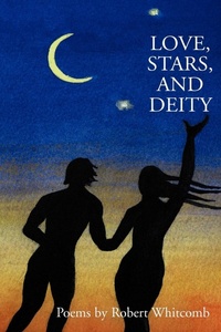 Abbildung von: Love, Stars, and Deity - iUniverse