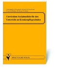Cover: Curriculum Sozialmedizin f&uuml;r den Unterricht an Krankenpflegeschulen - Schl&uuml;tersche