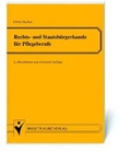 Cover: Rechts- und Staatsb&uuml;rgerkunde f&uuml;r Pflegeberufe - Schl&uuml;tersche