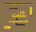 Cover: 10 Gebote f&uuml;r anspruchsvolle Frauen - H&ouml;rbuchproduktionen