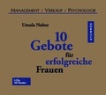 Cover: 10 Gebote f&uuml;r erfolgreiche Frauen - H&ouml;rbuchproduktionen