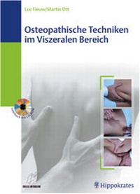 Abbildung von: Osteopathische Techniken im Viszeralen Bereich. Lehrbuch mit CD-ROM - MVS Medizinverlage Stuttgart