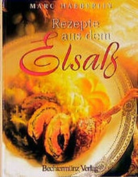 Enlarge image Cover: Rezepte aus dem Elsass - Weltbild