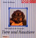 Cover: Mehr Spass an der Fotografie: Tiere und Haustiere - Laterna magica