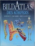 Cover: Bildatlas des K&ouml;rpers - Weltbild