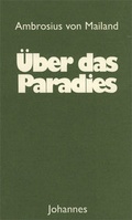 Cover: &Uuml;ber das Paradies - Johannes Verlag