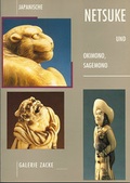 Cover: Japanische Netsuke und Okimono, Sagemono - Edition Zacke