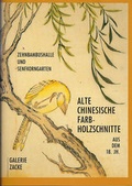 Cover: Alte chinesische Farbholzschnitte aus dem 18. Jahrhundert - Edition Zacke