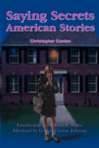 Enlarge image Cover: Saying Secrets - iUniverse