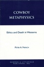 Cover: Cowboy Metaphysics - Rowman & Littlefield Publishers