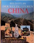 Cover: Bildatlas der Weltkulturen - China - Weltbild
