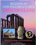 Cover: Bildatlas der Weltkulturen - Griechenland - Weltbild
