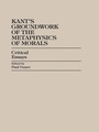 Cover: Kant's Groundwork of the Metaphysics of Morals - Rowman & Littlefield Publishers