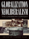 Cover: Globalization and Neoliberalism - Rowman & Littlefield Publishers