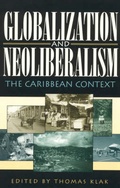Cover: Globalization and Neoliberalism - Rowman & Littlefield