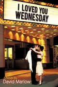 Cover: I Loved You Wednesday - iUniverse