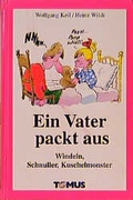 Cover: Ein Vater packt aus - TOMUS