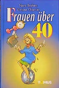 Cover: Frauen &uuml;ber 40 - TOMUS