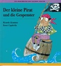 Cover: Der kleine Pirat und die Gespenster - Picus Verlag