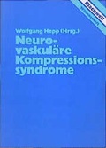 Cover: Neurovaskul&auml;re Kompressionssyndrome - Blackwell Bln