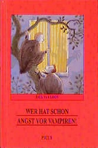 Enlarge image Cover: Wer hat schon Angst vor Vampiren! - Picus Verlag