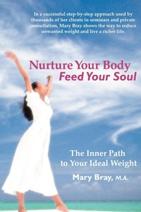 Abbildung von: Nurture Your Body, Feed Your Soul - iUniverse