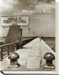 Cover: Wie weit ist Wien - Picus Verlag