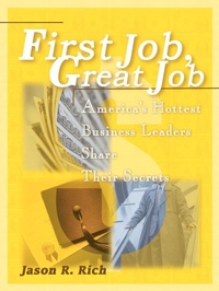 Abbildung von: First Job, Great Job - iUniverse