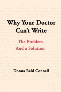 Abbildung von: Why Your Doctor Can't Write - iUniverse