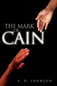 Bild: The Mark of Cain - iUniverse