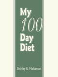 Abbildung von: My 100 Day Diet - iUniverse