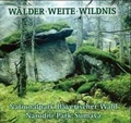 Cover: W&auml;lder - Weite - Wildnis - Oberpfalz