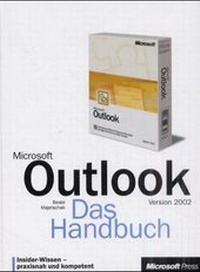 Enlarge image Cover: Microsoft Outlook Version 2002 - Das Handbuch - Microsoft