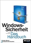 Cover: Windows-Sicherheit - Das Handbuch (f&uuml;r Windows XP und 2000) - Microsoft