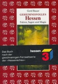 Cover: Geheimnisvolles Hessen - Hitzeroth