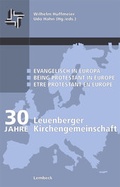 Cover: Evangelisch in Europa /Being Protestant in Europe /Etre protestant in Europe - Lembeck, O