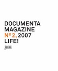 Cover: documenta 12 magazine Nr. 2: Leben! - TASCHEN