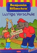 Cover: Benjamin Bl&uuml;mchen Lustige Vorschule - Xenos