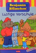 Cover: Benjamin Bl&uuml;mchen Lustige Vorschule - Xenos