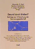 Cover: Gesund durch Erleben? - Profil Verlag