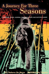 Abbildung von: A Journey for Three Seasons - iUniverse