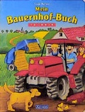 Cover: Mein Bauernhof-Buch: Tiere - Xenos