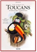 Cover: John Gould. The Family of Toucans - TASCHEN