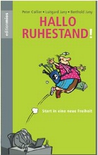 Enlarge image Cover: Hallo Ruhestand! - Schöningh Würzburg