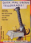 Cover: Guck mal &uuml;bern Tellerrand - Peter Hammer Verlag