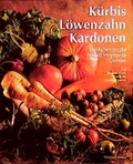 Cover: K&uuml;rbis, L&ouml;wenzahn, Kardonen - Christian