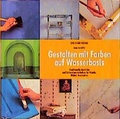 Cover: Gestalten mit Farben auf Wasserbasis - Christian