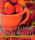 Cover: Was man fr&uuml;her noch wusste - Christian